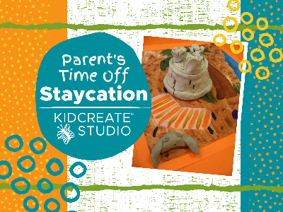 Parent's Time Off- Staycation (3-9 Years)
