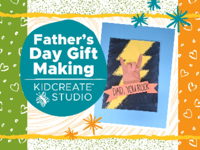 Father’s Day Gift Making (4-9 years) Father’s Day Gift Making (4-9 years)